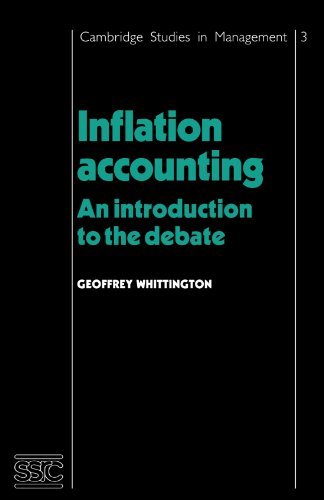 Inflation Accounting: An Introduction to the Debate (Management and Industrial Relations Series, 3) von Cambridge University Press